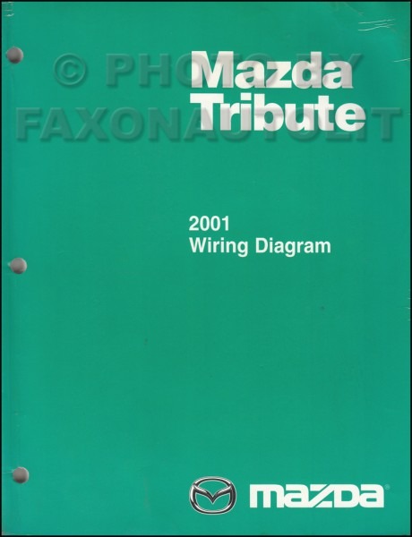 2001 Mazda Tribute Wiring Diagram Manual Original 2001 Mazda Tribute Wiring Diagram Manual Original