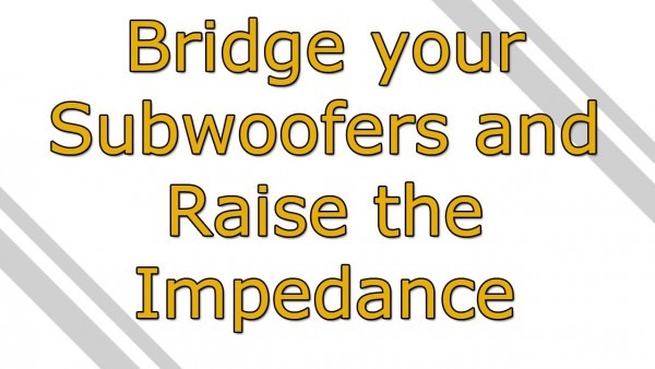 How To Bridge 2 Subwoofers Onto A Mono Amp Or One Channel! How To Bridge 2 Subwoofers Onto A Mono Amp Or One Channel!